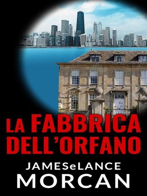 cover image of La Fabbrica Dell'Orfano